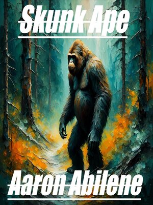 cover image of Skunk Ape